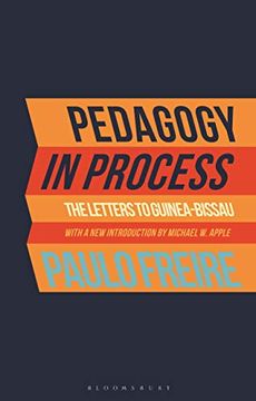 portada Pedagogy in Process: The Letters to Guinea-Bissau (in English)