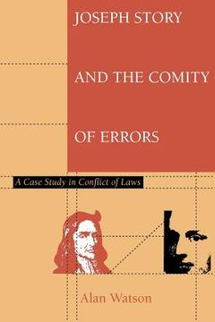 portada joseph story and the comity of errors (en Inglés)