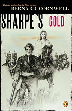 portada Sharpe's Gold: Richard Sharpe and the Destruction of Almeida, August 1810 (Richard Sharpe Adventure) (en Inglés)