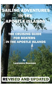 portada Sailing Adventures In The Apostle Islands (en Inglés)