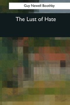 portada The Lust of Hate (en Inglés)