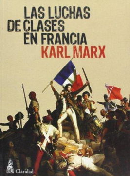portada Las Luchas de Clases en Francia (in Spanish)
