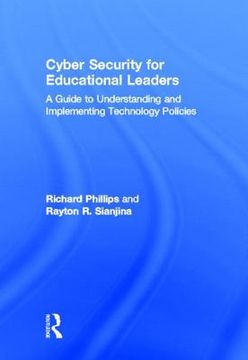 portada cyber security for educational leaders: a guide to understanding and implementing technology policies (en Inglés)