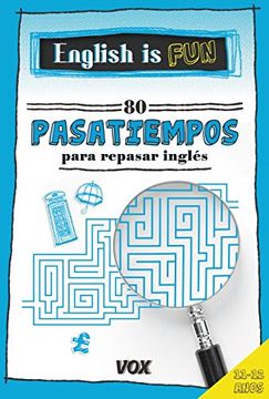 portada English is Fun.80 pasatiempos para repasar inglés 11-12 años (in Spanish)