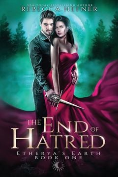 portada The End of Hatred (in English)