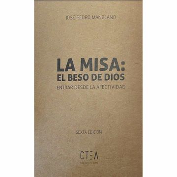 portada La Misa: El Beso de Dios (in Spanish)