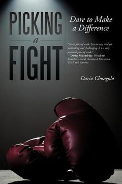 portada picking a fight: dare to make a difference (in English)