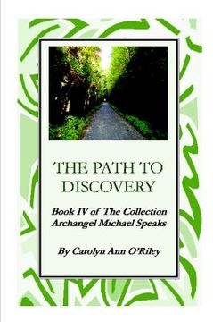 portada the path to discovery book iv of the collection archangel michael speaks (en Inglés)
