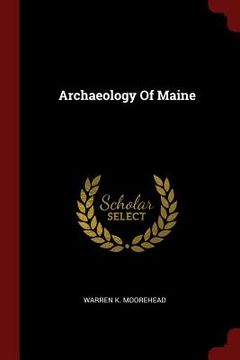 portada Archaeology Of Maine