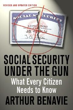 portada social security under the gun: what every citizen needs to know about pension reform (en Inglés)