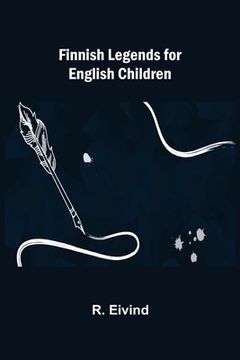 portada Finnish Legends for English Children (in English)