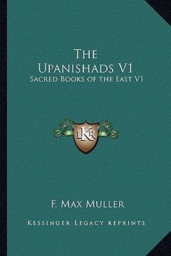portada the upanishads v1: sacred books of the east v1 (en Inglés)