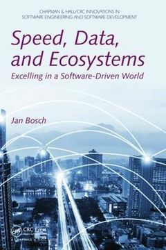 portada Speed, Data, and Ecosystems: Excelling in a Software-Driven World (en Inglés)