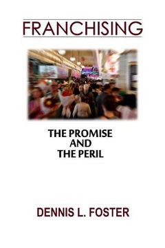 portada Franchising: The Promise and the Peril