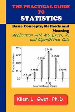 portada the practical guide to statistics: applications with excel, r, and calc (en Inglés)