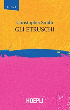 portada Gli Etruschi (en Italiano)