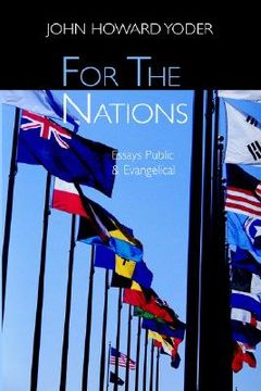 portada for the nations: essays public and evangelical (in English)