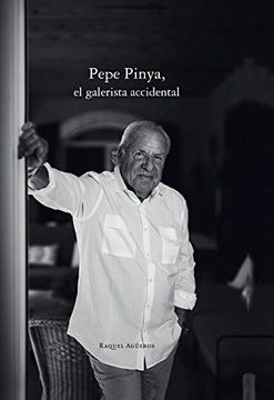 portada Pepe Pinya, el Galerista Accidental