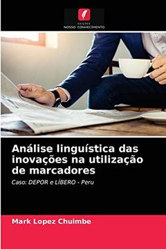 portada Análise Linguística das Inovações na Utilização de Marcadores (in Portuguese)