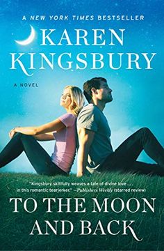portada To the Moon and Back: A Novel (The Baxter Family) (in English)