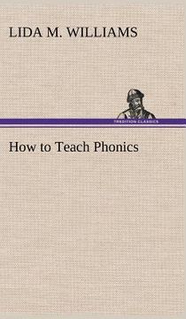 portada how to teach phonics (en Inglés)