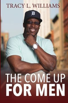 portada The Come Up for men (en Inglés)