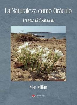 portada La Naturaleza Como Oraculo. La voz del Silencio (in Spanish)
