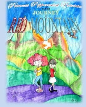 portada Princess Peppermint Patricia and the Journey to Red Mountain