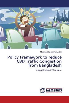 portada Policy Framework to Reduce CBD Traffic Congestion from Bangladesh