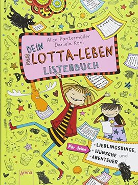 portada Dein Lotta-Leben. Listenbuch: Für Deine Lieblingsdinge, Wünsche und Abenteuer (in German)