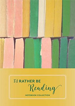 portada I'd Rather be Reading: Not Collection (en Inglés)