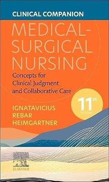portada Clinical Companion for Medical-Surgical Nursing: Concepts for Clinical Judgment and Collaborative Care (en Inglés)