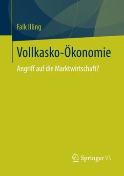 portada Vollkasko-Ökonomie: Angriff auf die Marktwirtschaft? (German Edition)