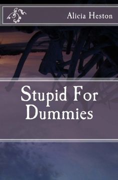 portada Stupid For Dummies (The Tom-Tom Files) (Volume 6)