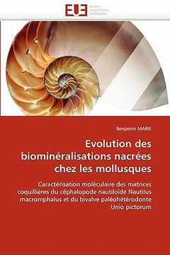 portada evolution des biomineralisations nacrees chez les mollusques (en Inglés)