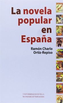 portada La Novela Popular en España (in Spanish)