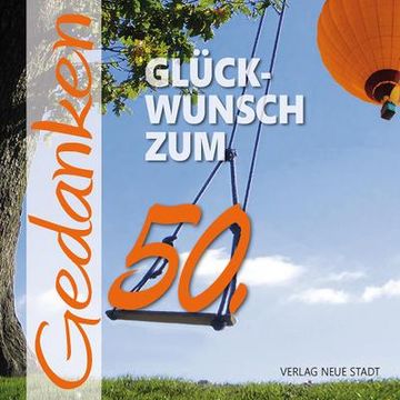 portada Glück-Wunsch zum 50. Gedanken (en Alemán)