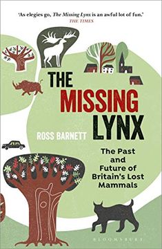 portada The Missing Lynx: The Past and Future of Britain'S Lost Mammals 