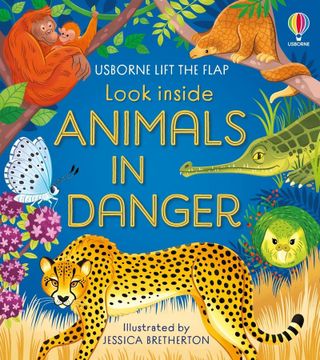 portada Look Inside Animals in Danger (en Inglés)