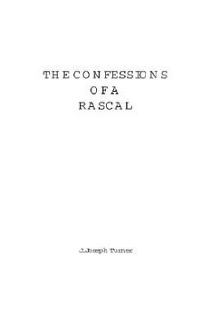 portada confessions of a rascal (en Inglés)
