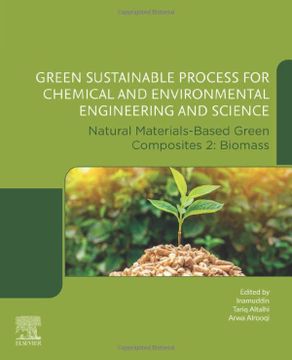 portada Green Sustainable Process for Chemical and Environmental Engineering and Science: Natural Materials-Based Green Composites 2: Biomass (en Inglés)