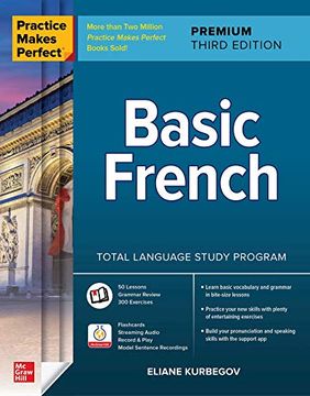portada Practice Makes Perfect: Basic French, Premium Third Edition (Ntc Foreign Language) (in English)