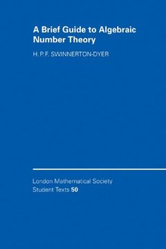 portada A Brief Guide to Algebraic Number Theory (London Mathematical Society Student Texts) (en Inglés)