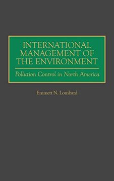 portada International Management of the Environment: Pollution Control in North America (en Inglés)