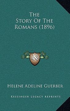 portada the story of the romans (1896) (en Inglés)