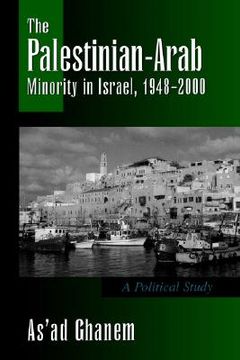 portada the palestinian-arab minority in israel, 1948-2000 (en Inglés)