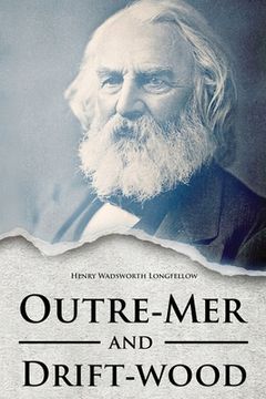 portada Outre-Mer and Drift-Wood (in English)