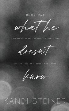 What he Doesn't Know: Special Edition (Paperback or Softback) (en Inglés)
