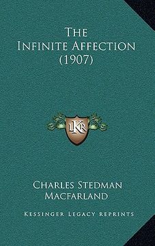 portada the infinite affection (1907) (en Inglés)