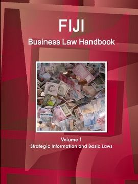 portada Fiji Business Law Handbook Volume 1 Strategic Information and Basic Laws (en Inglés)